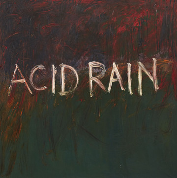 Acid Rain, 1992 - © Paris Internationale