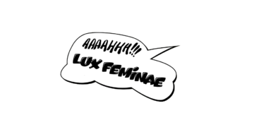 Lux Feminae - © Paris Internationale