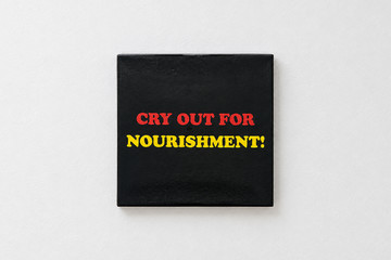 cry out for nourishment! - © Paris Internationale